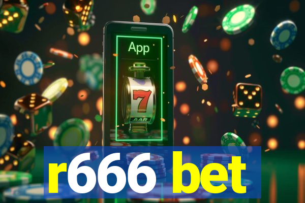 r666 bet